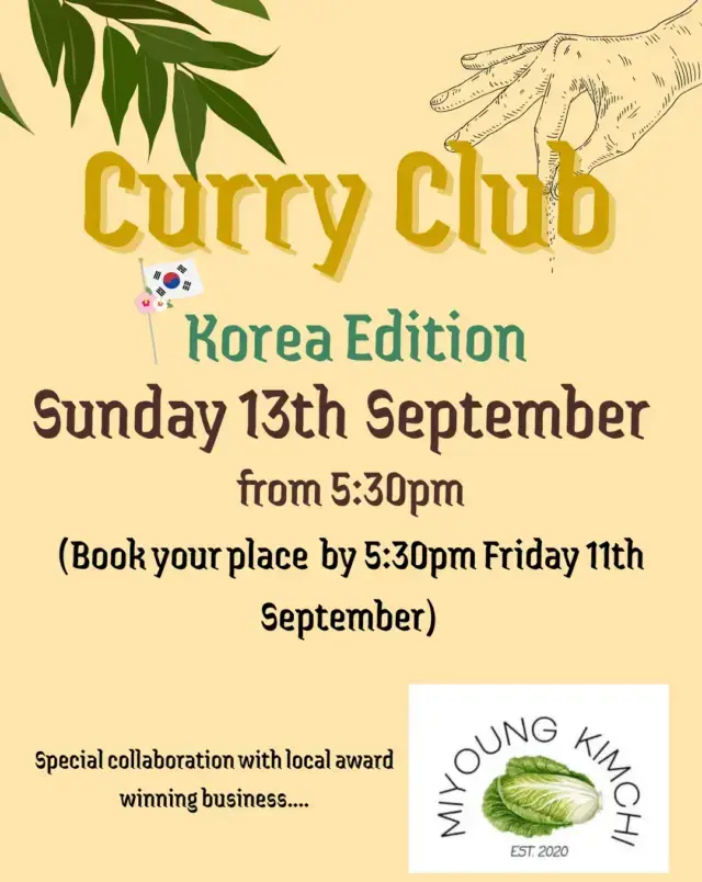 🇰🇷📣CURRY CLUB IS BACK📣🇰🇷

This time we are collaborating with our kimchi supplier and award winning local flavour maker @miyoungkimchi 🙌

Expect an evening of huge authentic flavours and dishes with a difference 🔥

Swipe ➡️ for the full menu and click that link in the bio to book because you don’t want to miss this one 🌱

#wearevegivores #vegivores #miyoungkimchi #caversham #kimchi